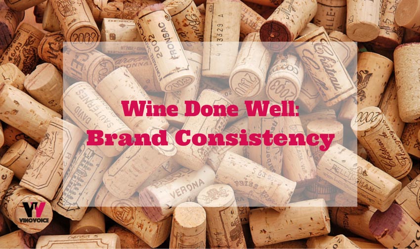 Wine Done Well: Brand Consistency