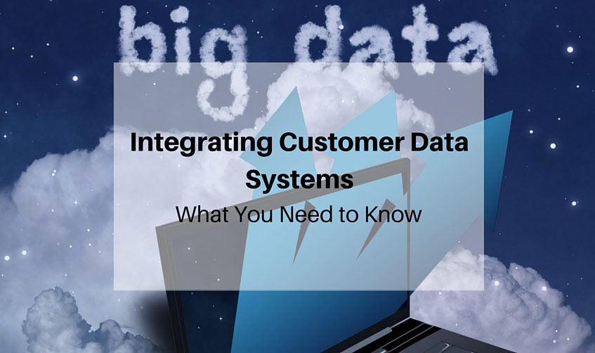 Integrating Customer Data Systems