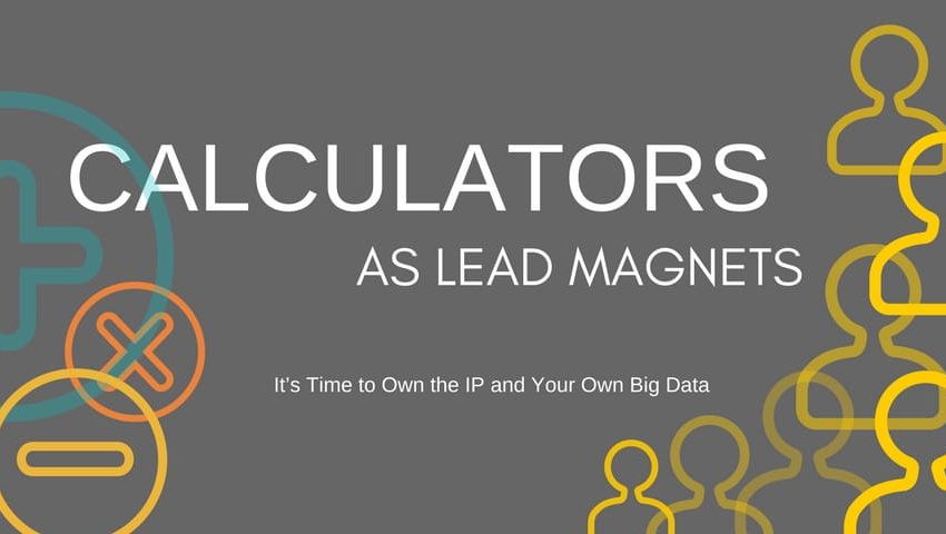 Calculators as Lead Magnets